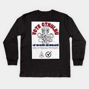Vote Cthulhu Kids Long Sleeve T-Shirt